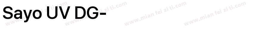 Sayo UV DG字体转换